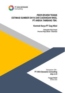 Technical Peer Review Kontrak Karya PT Gag Nikel of PT Aneka Tambang Tbk.